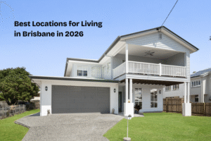 Best Locations for Living in Brisbane in 2026