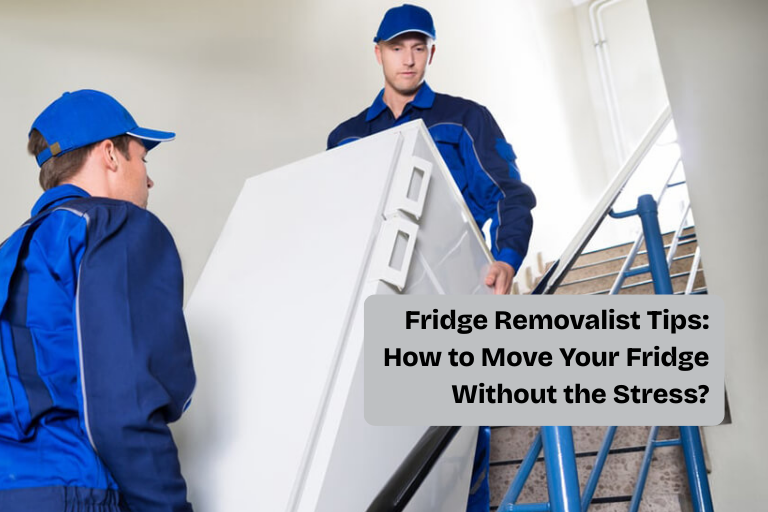 Fridge Removalist Tips