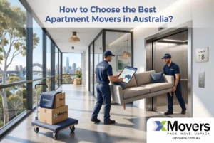 How to Choose the Best Apartment Movers in Australia