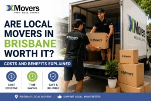 Are Local Movers in Brisbane Worth It? Costs and Benefits Explained